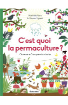 C'est quoi la permaculture ?