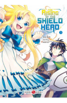 RISING OF THE SHIELD HERO (THE) - T03 - THE RISING OF THE SHIELD HERO - VOL. 03