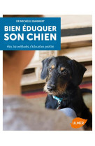 Bien éduquer son chien