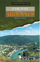 PARLER DES ARDENNES (LE)