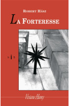 La Forteresse