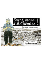 SACRE VERRAT D'ARTHEMISE