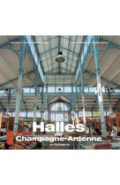 Halles de Champagne-Ardenne