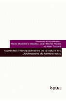 DECLINAISONS DE L'ARRIERE-TEXTE. APPROCHES INTERDISCIPLINAIRES DE LA LECTURE, N  6