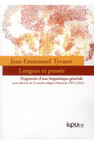 Langues et pensée - fragments d'une linguistique générale