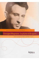 Georges Magnane - la plume et le sport