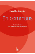 En communs : une introduction aux communs de la connaissance