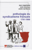 Anthologie du syndicalisme francais