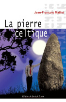 La pierre Celtique