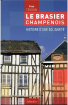 Le brasier champenois