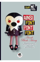 AINSI FONT, FONT, FONT