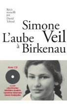 L'Aube à Birkenau - nouvelle édition + CD