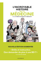 L'Incroyable histoire de la médecine