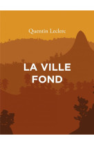 LA VILLE FOND