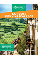 Guides verts we&go france - guide vert we&go routes des vins d-alsace