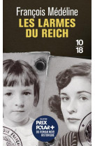 Les larmes du Reich