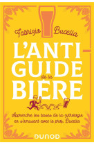 L'anti-guide de la bière