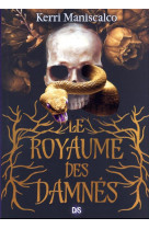 Le Royaume des Damnés (broché) - Tome 01