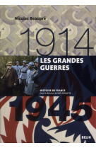 Les grandes guerres (1914-1945) - version brochee