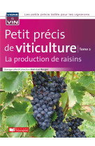 Petit précis de viticulture Tome 2