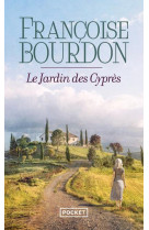 Le Jardin des Cyprès