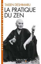 La Pratique du Zen (Espaces Libres - Spiritualités Vivantes)