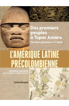 L'Amérique latine précolombienne