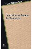 L'entraide, un facteur de l'évolution