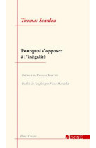 Pourquoi s'opposer à l'inégalité