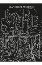 L-OMBRE DES FORETS