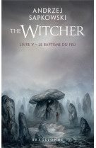 Sorceleur (Witcher) - Poche , T5 : Le Baptême du feu