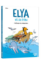 ELYA ET SA TRIBU  - TOME 2 - L'ATTAQUE DU MÉGALODON