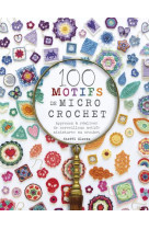 100 motifs de micro crochet