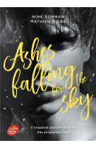 Ashes falling for the sky