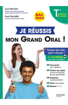 Je réussis mon Grand Oral Bac 2024 Tles générale et technologiques