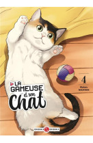 LA GAMEUSE ET SON CHAT - T04 - LA GAMEUSE ET SON CHAT - VOL. 04