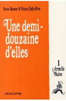 Une Demi-douzaine d'elles 1