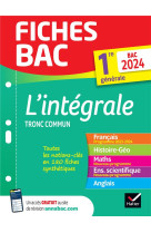 Fiches bac Le tout-en-un  1re générale (tronc commun) - Bac 2024 (toutes les matières)