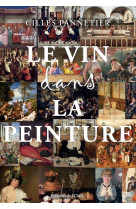 LE VIN DANS LA PEINTURE