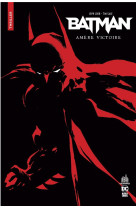 Urban Comics Nomad : Batman Amère Victoire