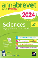 Annales du brevet Annabrevet 2024 Sciences (Physique-chimie, SVT, Technologie) 3e