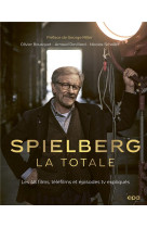 Spielberg, La Totale