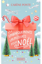 Embarquements immédiats pour Noël