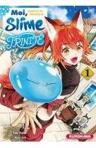 Moi, quand je me réincarne en Slime - Trinité - tome 1