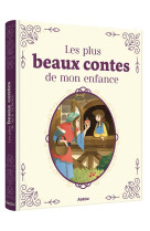 LES PLUS BEAUX CONTES DE MON ENFANCE