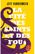 La Cité des Saints et des Fous