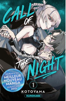 CALL OF THE NIGHT - TOME 1 - VOL01