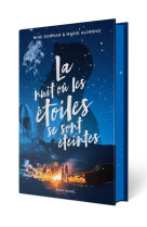 La Nuit où les étoiles se sont éteintes - Edition Collector