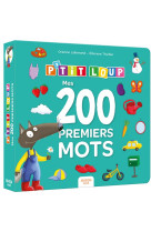 P'TIT LOUP - MES 200 PREMIERS MOTS