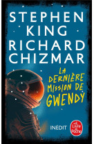 La Dernière Mission de Gwendy